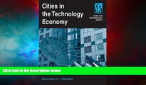 Must Have  Cities in the Technology Economy (Cities and Contemporary Society (Paperback))  READ