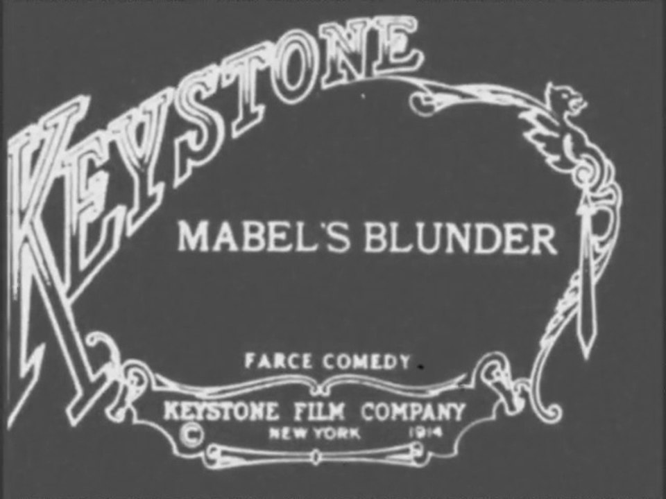 Mabel's Blunder~Mabel Normand~1914 w/Fotoplayer Soundtrack