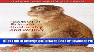 [Get] Handbook of Primate Husbandry and Welfare Popular New