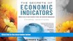 READ FREE FULL  The Secrets of Economic Indicators: Hidden Clues to Future Economic Trends and