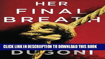 [PDF] Her Final Breath (The Tracy Crosswhite Series) Popular Colection