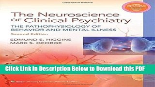 [Read] Neuroscience of Clinical Psychiatry: The Pathophysiology of Behavior and Mental Illness