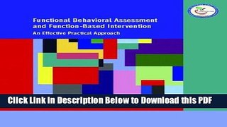 [Read] Functional Behavioral Assessment and Function-Based Intervention: An Effective, Practical