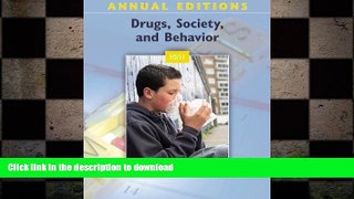 EBOOK ONLINE  Annual Editions: Drugs, Society, and Behavior 10/11 FULL ONLINE