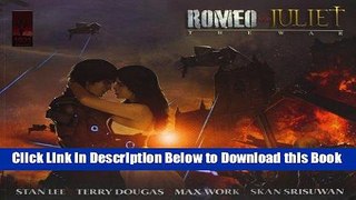 [Download] Romeo and Juliet: The War Online Books