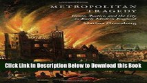 [Best] Metropolitan Tragedy: Genre, Justice, and the City in Early Modern England Online Ebook