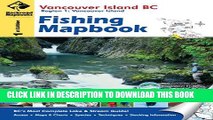 [PDF] Fishing Mapbook: Vancouver Island BC: Region 1: Vancouver Island Full Online
