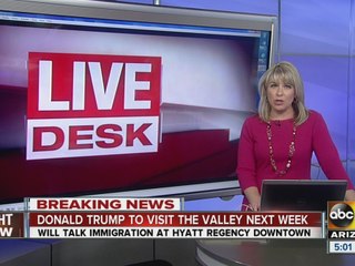 Donald Trump to visit Valley next week