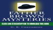 [PDF] Father Brown Mysteries The Innocence of Father Brown [Large Print Edition]: The Complete