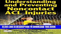 [PDF] Understanding and Preventing Noncontact ACL Injuries Full Online