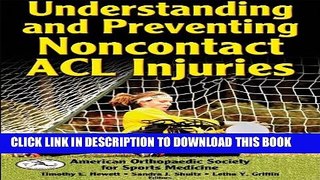 [PDF] Understanding and Preventing Noncontact ACL Injuries Full Online