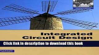 Read Integrated Circuit Design: International Version: A Circuits and Systems Perspective  Ebook