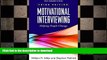 READ  Motivational Interviewing: Helping People Change, 3rd Edition (Applications of Motivational