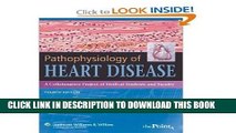 [PDF] Pathophysiology of Heart Disease 4th (Fourth) Edition byLilly Full Online