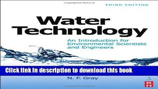 Read Water Technology: An Introduction for Environmental Scientists and Engineers, 3rd Edition