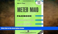 FREE DOWNLOAD  Meter Maid(Passbooks) (Career Examination Passbooks)  DOWNLOAD ONLINE