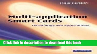 Read Multi-application Smart Cards: Technology and Applications  Ebook Free