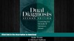 FAVORITE BOOK  Dual Diagnosis, Second Edition: Counseling the Mentally Ill Substance Abuser