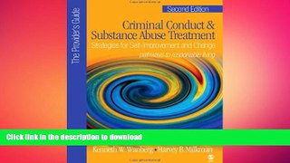 FAVORITE BOOK  Criminal Conduct and Substance Abuse Treatment - The Provider s Guide: Strategies