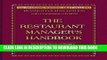 Collection Book The Restaurant Manager s Handbook: How to Set Up, Operate, and Manage a