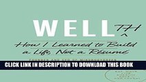 Collection Book Wellth: How I Learned to Build a Life, Not a RÃ©sumÃ©