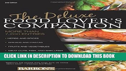 New Book The Deluxe Food Lover s Companion