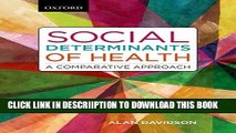 [PDF] Social Determinants of Health: A Comparative Approach Full Online