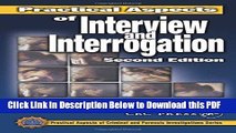 [Read] Practical Aspects of Interview and Interrogation, Second Edition (Practical Aspects of