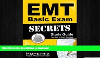 READ ONLINE EMT Basic Exam Secrets Study Guide: EMT-B Test Review for the National Registry of