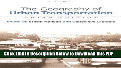 [PDF] The Geography of Urban Transportation, Third Edition Popular Online