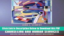 [PDF] Social and Cultural Foundations of Counseling and Human Services: Multiple Influences on