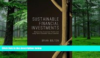 Big Deals  Sustainable Financial Investments: Maximizing Corporate Profits and Long-Term Economic