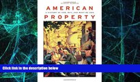 Big Deals  American Property: A History of How, Why, and What We Own  Best Seller Books Most Wanted
