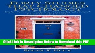 [Read] Forty Studies that Changed Psychology: Explorations into the History of Psychological