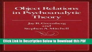[Read] Object Relations in Psychoanalytic Theory Ebook Free