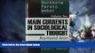 Must Have PDF  Main Currents in Sociological Thought: Durkheim, Pareto, Weber  Best Seller Books
