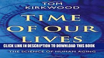 [PDF] Time of Our Lives: The Science of Human Aging Full Colection