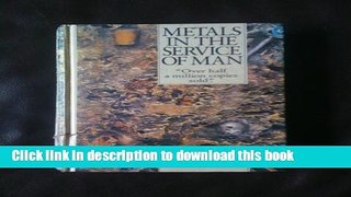Read Metals In The Service Of Man: 8th Edition (Pelican)  Ebook Free