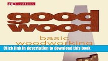 Pdf Basic Woodworking What Every First Time Woodworker - 