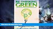 Big Deals  Re-Thinking Green: Alternatives to Environmental Bureaucracy  Best Seller Books Best