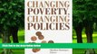 Big Deals  Changing Poverty, Changing Policies (Institute for Research on Poverty Series on