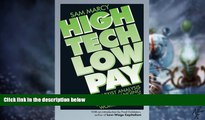 Big Deals  High Tech Low Pay: A Marxist Analysis of the Changing Character of the Working Class