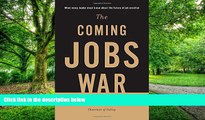 Big Deals  Coming Jobs War  Free Full Read Most Wanted