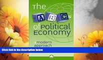 READ FREE FULL  The ABCs of Political Economy: A Modern Approach  READ Ebook Online Free