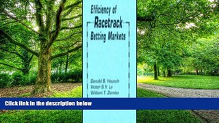 Must Have PDF  Efficiency of Racetrack Betting Markets (Economic Theory, Econometrics, and