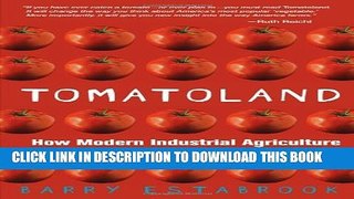 Collection Book Tomatoland: How Modern Industrial Agriculture Destroyed Our Most Alluring Fruit
