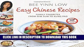 New Book Easy Chinese Recipes: Family Favorites From Dim Sum to Kung Pao