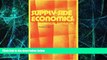 Big Deals  Supply-Side Economics: A Critical Appraisal  Free Full Read Best Seller