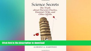 READ  Science Secrets: The Truth about Darwinâ€™s Finches, Einsteinâ€™s Wife, and Other Myths