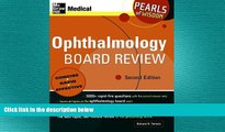 EBOOK ONLINE  Ophthalmology Board Review: Pearls of Wisdom, Second Edition  DOWNLOAD ONLINE